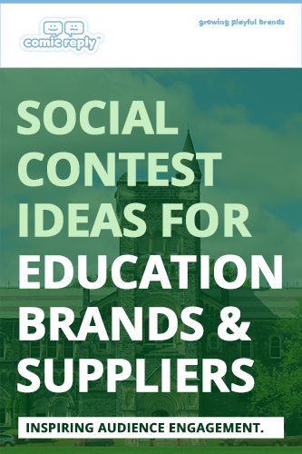 ComicReply_eBook_Social_Contest_Ideas_for_Education_Brands_and_Suppliers