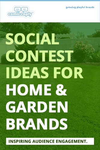 ComicReply_eBook_Social_Contest_Ideas_for_Home_and_Garden_Brands