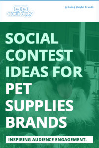 ComicReply_eBook_Social_Contest_Ideas_for_Pet_Supplies_Brands
