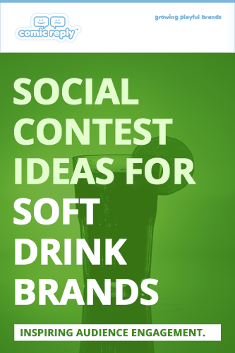 ComicReply_eBook_Social_Contest_Ideas_for_Soft_Drink_Brands