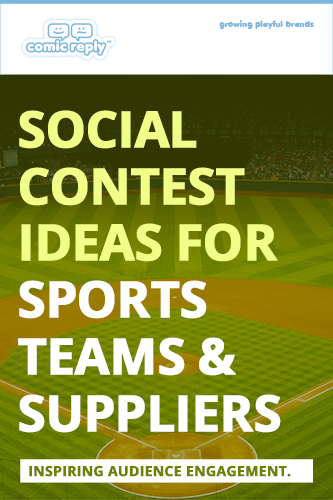 ComicReply_eBook_Social_Contest_Ideas_for_Sports_Teams_and_Suppliers
