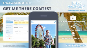 Get_Me_There_Vacation_Trip_Contest_ComicReply_social_media_platform