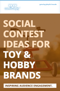 ComicReply_eBook_Social_Contest_Ideas_for_Toy_and_Hobby_Brands