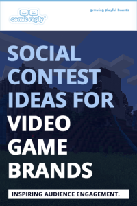 ComicReply_eBook_Social_Contest_Ideas_for_Video_Game_Brandss